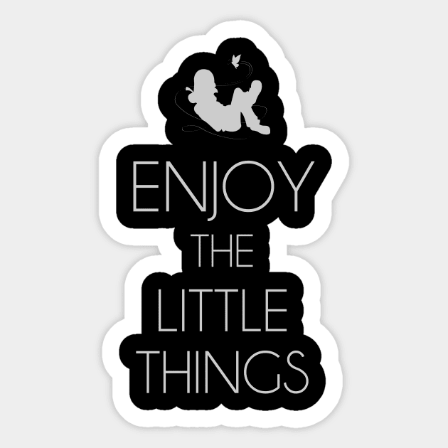 Enjoy the little things Sticker by Gaboloniandesigns
